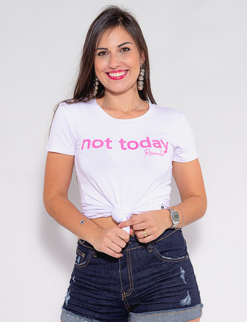 Camiseta Atacado Feminina Revanche Not Today Branco Frente